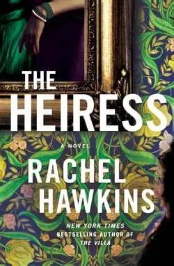 the heiress by rachel hawkins